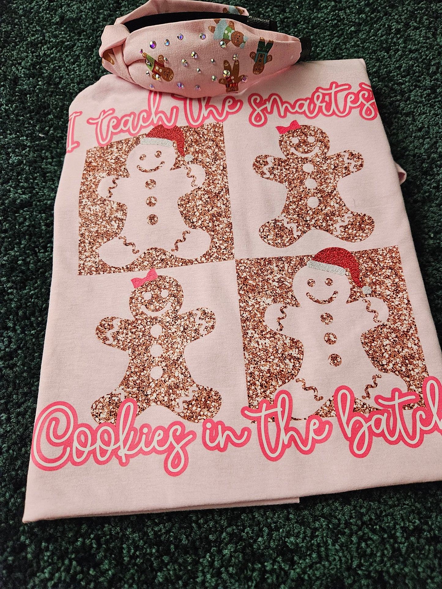 I Teach The Smartest Cookies In The Batch