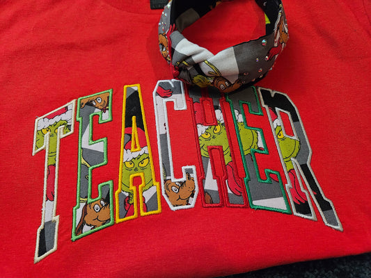 Teacher-The Grinch-Applique Shirt