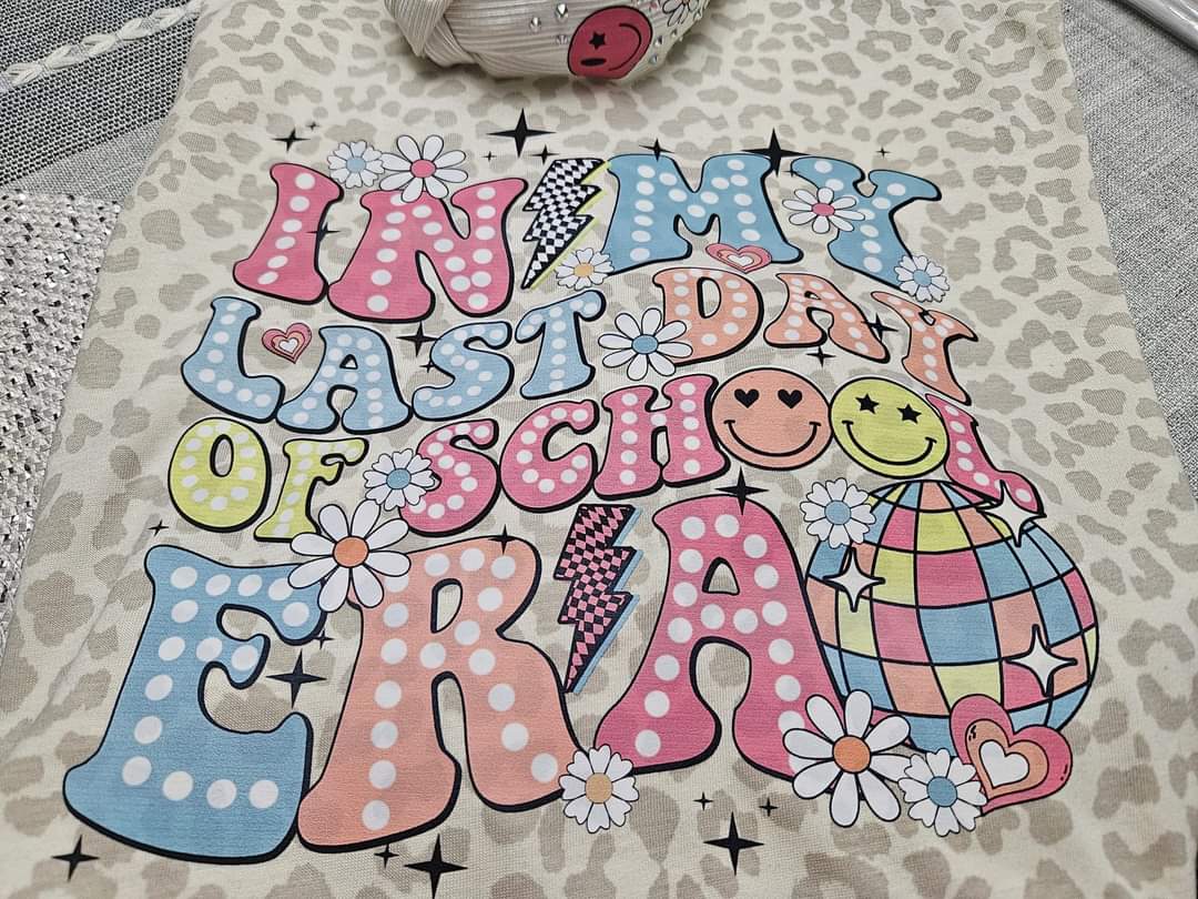 In my last day of school era