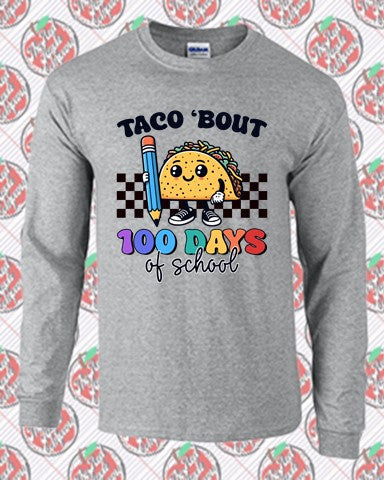 100 Days Taco 'Bout