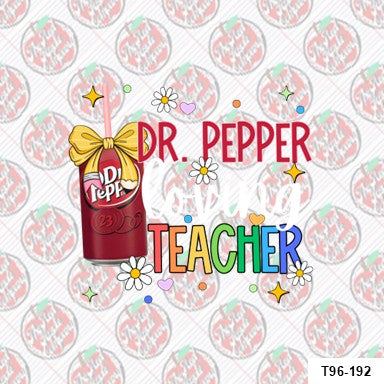 Dr. Pepper loving teacher
