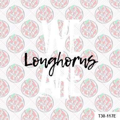 WE ARE LONGHORNS UNITED High School