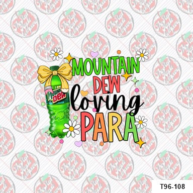 Mountain Dew Loving Para