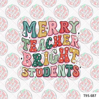 Merry Teacher Bright Students