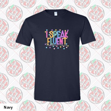 I Speak Fluent Teacher Voice