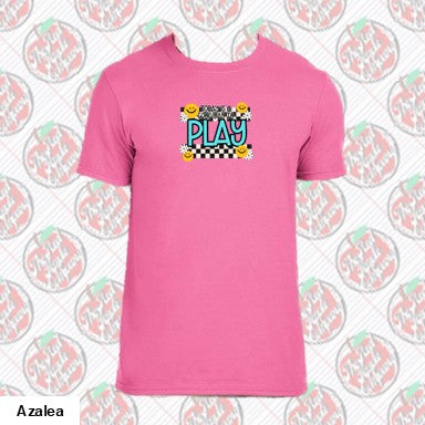 Today is a Good Day to Play