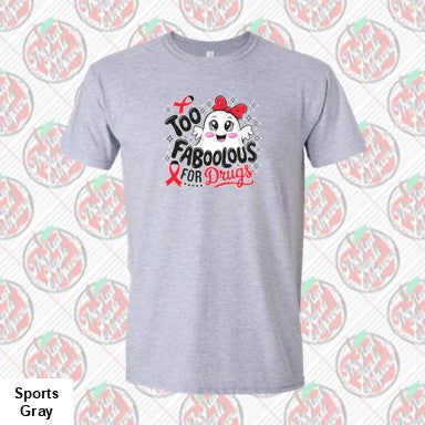 Too Faboolous for Drugs