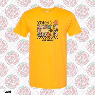 You know it, now show it