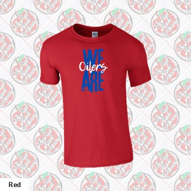 We Are Oilers - Blue