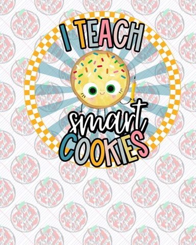 I Teach Smart Cookies