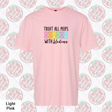 Treat all Peeps with Kindness