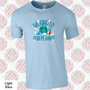 Be Kind to our Planet