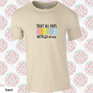 Treat all Peeps with Kindness