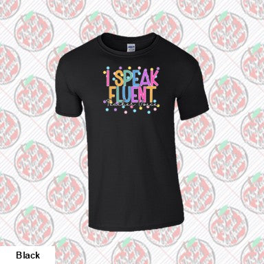 I Speak Fluent Teacher Voice