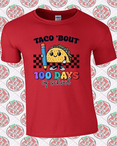 100 Days Taco 'Bout