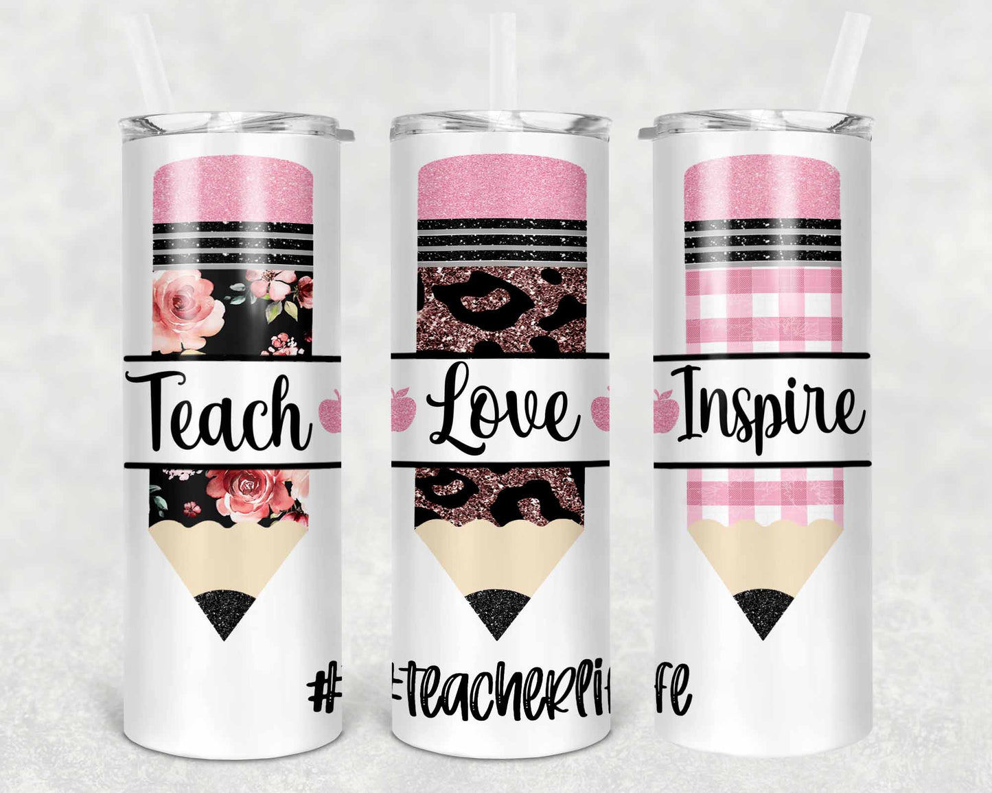 Teach Love Inspire Tumbler