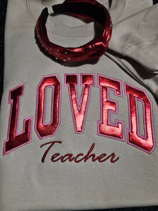 Loved Teacher Sand Sweatshirt-Applique