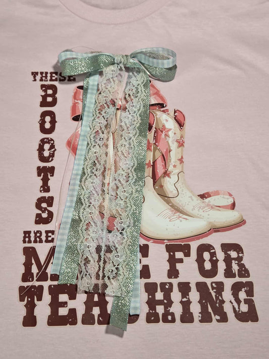 These boots are made for teaching