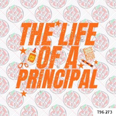 The Life of a Principal