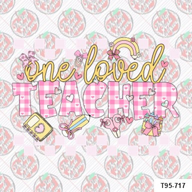 One Loved Teacher