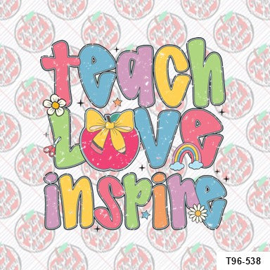 Teach Love Inspire
