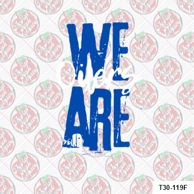 We Are Oilers - Blue