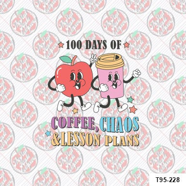 100 Days of School Coffee