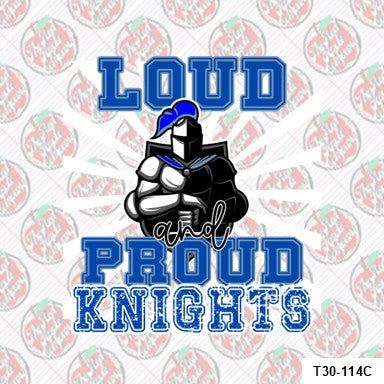 Loud and proud knights