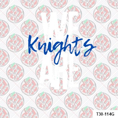 We are Knights #2