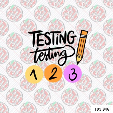 Testing Testing 123