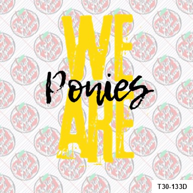 We Are Ponies -Tarver Elementary
