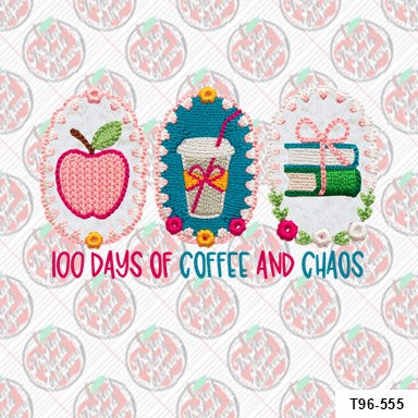 100 Days of Coffee and Chaos Faux Embroidered