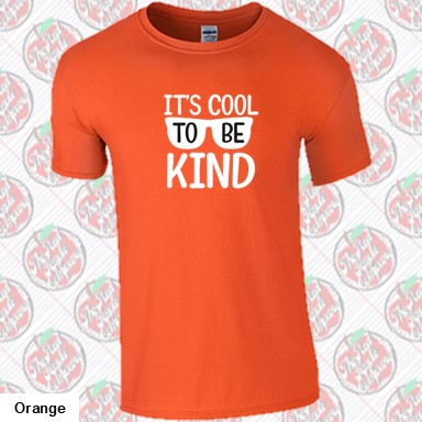 It's Cool To Be Kind