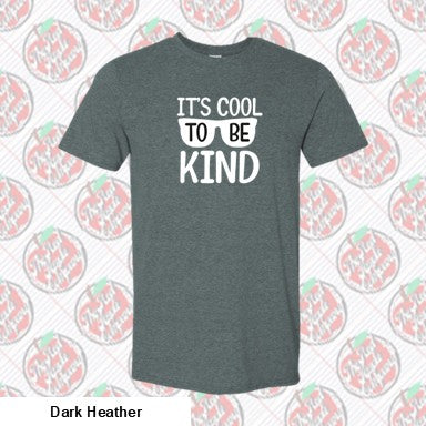 It's Cool To Be Kind