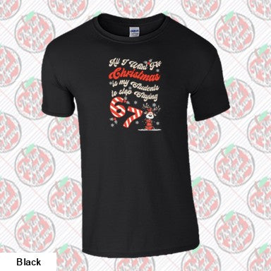 All I want for Christmas is for My Students