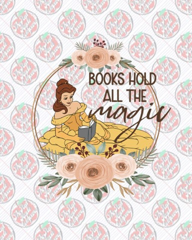 Books Hold Magic- Belle